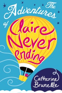 Claire Never-Ending by Catherine Brunelle